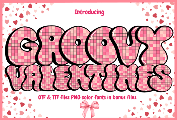Infuse Your Designs with Retro Love: The Groovy Valentines Typeface